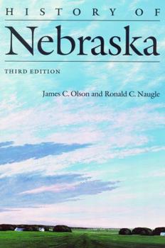 History of Nebraska (Third Edition)