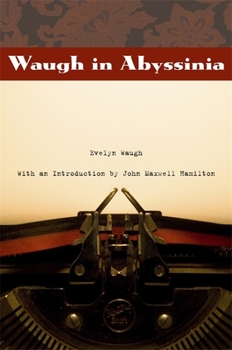 Waugh in Abyssinia (From Our Own Correspondent) - Book  of the From Our Own Correspondent