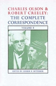 Paperback Charles Olson & Robert Creeley: The Complete Correspondence: Volume 8 Book