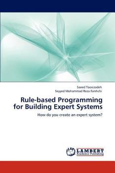 Paperback Rule-Based Programming for Building Expert Systems Book