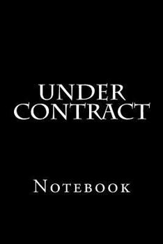 Paperback Under Contract: Notebook Book