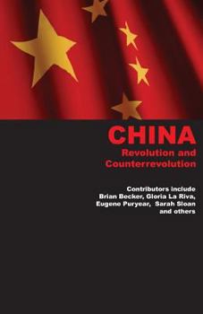 Paperback China: Revolution and Counterrevolution Book