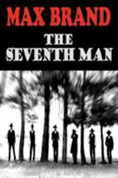 The Seventh Man - Book #3 of the Dan Barry
