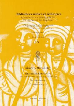 Paperback Ethiopia and Alexandria: The Metropolitan Episcopacy of Ethiopia Book