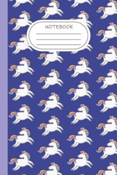 Unicorn Notebook: Fun Unicorn Gift Journal For Boys Girls and Adult Unicorn-Lovers