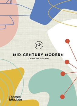 Hardcover Mid-Century Modern: Icons of Design Book