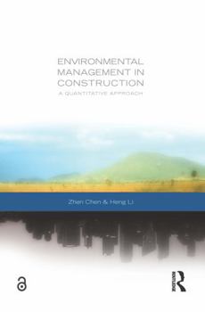 Paperback Environmental Management in Construction: A Quantitative Approach Book