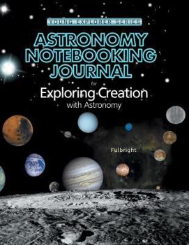 Paperback Exploring Creation Astronomy Notebooking Journal Book
