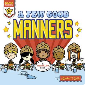 Board book A Few Good Manners Book