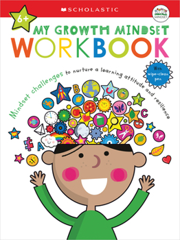 Paperback My Growth Mindset Workbook: Scholastic Early Learners (My Growth Mindset) Book