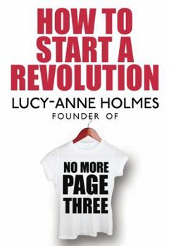 Paperback How to Start a Revolution Book