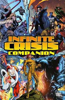 Infinite Crisis Companion - Book #4.5 of the Mystery in Space #.6