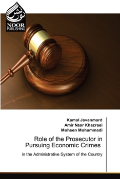 Paperback Role of the Prosecutor in Pursuing Economic Crimes Book