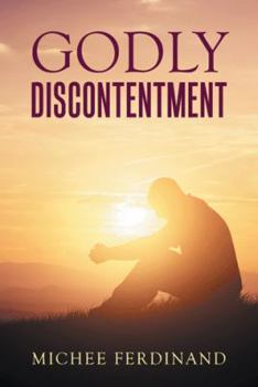 Paperback Godly Discontentment Book