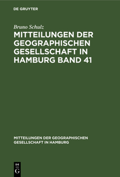 Hardcover Mitteilungen der Geographischen Gesellschaft in Hamburg Band 41 [German] Book