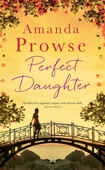 Perfect Daughter - Book #1 of the No Greater Strength 