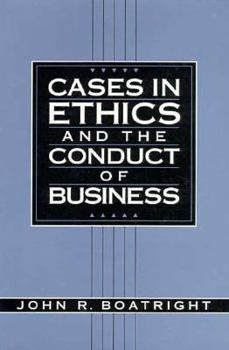 Paperback Cases in Ethics and the Conduct of Business Book