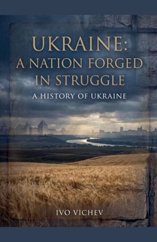 Paperback Ukraine: A Nation Forged in Struggle Book