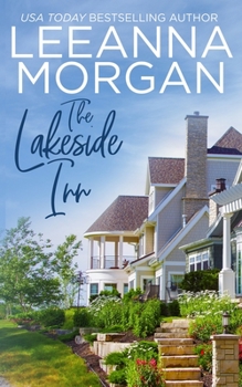 Paperback The Lakeside Inn: A Sweet Small Town Romance Book