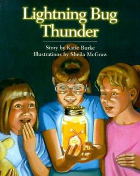 Hardcover Lightning Bug Thunder Book