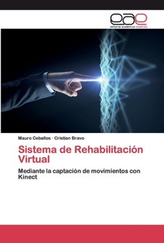 Paperback Sistema de Rehabilitación Virtual [Spanish] Book