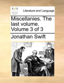 Paperback Miscellanies. the Last Volume. Volume 3 of 3 Book