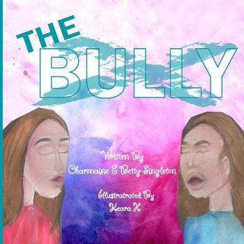 Paperback The Bully: Girl Edition Book
