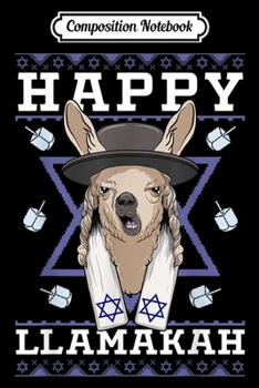 Composition Notebook: Happy Llamakkah Jewish Llama Hanukkah Menorah Ugly Christmas  Journal/Notebook Blank Lined Ruled 6x9 100 Pages