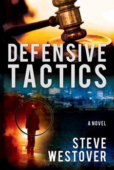 Defensive Tactics - Book #1 of the Defensive Tactics