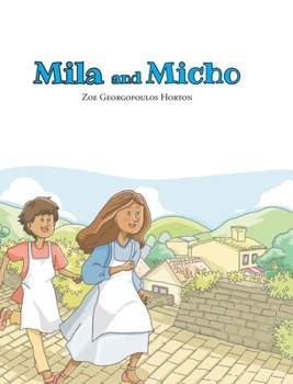 Hardcover Mila and Micho Book