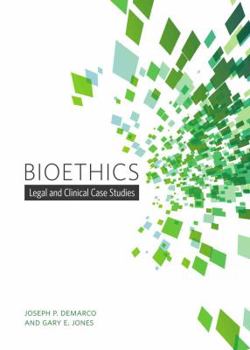 Paperback Bioethics: Legal and Clinical Case Studies Book