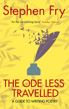 Paperback The Ode Less Travelled: Unlocking the Poet Within Book