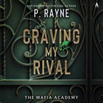 Craving My Rival (Mafia Academy)