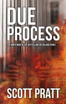 Due Process - Book #9 of the Joe Dillard