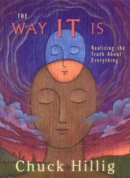 Paperback The Way It Is: Realizing the Truth about Everything Book