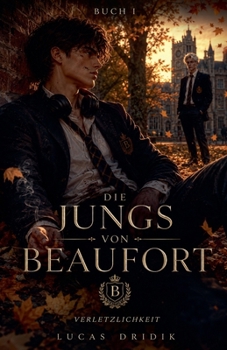 Paperback Die Jungs von Beaufort: Buch Eins (German Edition) [German] Book