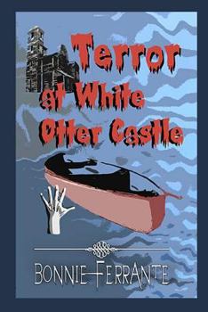 Paperback Terror at White Otter Castle Book