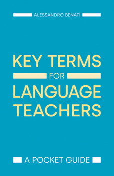 Paperback Key Terms for Language Teachers: A Pocket Guide Book
