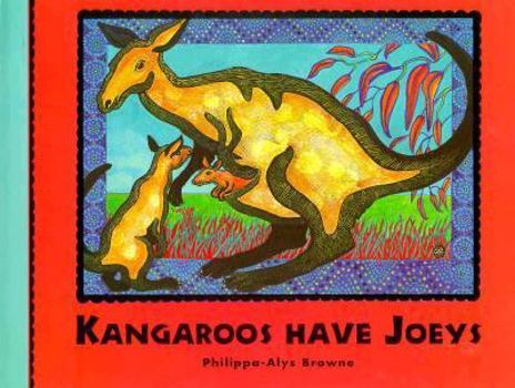 Hardcover Kangaroos Have Joeys Book