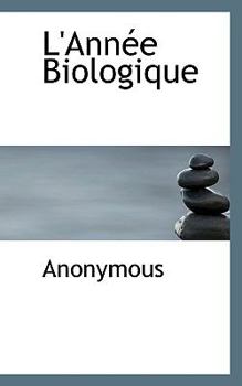 Paperback L'Ann E Biologique [Large Print] Book