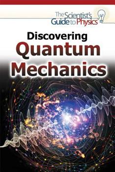 Library Binding Discovering Quantum Mechanics Book