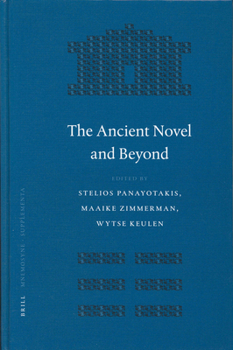 Hardcover The Ancient Novel and Beyond Book