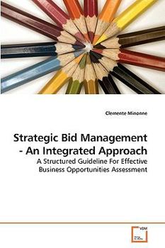 Paperback Strategic Bid Management - An Integrated Approach Book