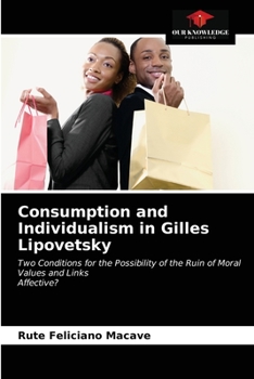 Paperback Consumption and Individualism in Gilles Lipovetsky Book
