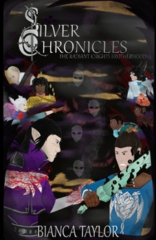 Silver Chronicles: The Radiant Knights Brotherhood
