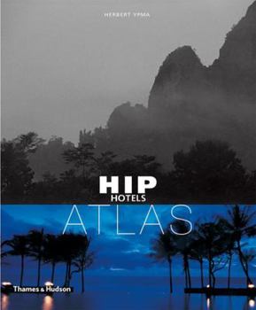 Paperback Hip Hotels: Atlas Book