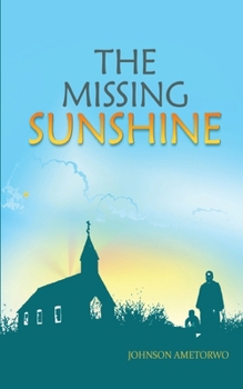 Paperback The Missing Sunshine Book