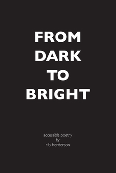 Paperback From Dark to Bright Book