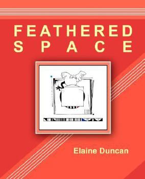 Paperback Feathered Space Book