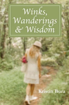 Paperback Winks, Wanderings & Wisdom Book